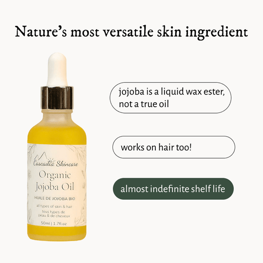 Organic Jojoba Oil - Face Oil - Cascadia Skincare