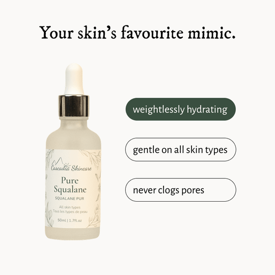 Pure Squalane - Face Oil - Cascadia Skincare